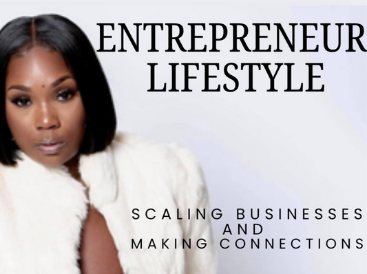 Entrepreneur Lifestyle